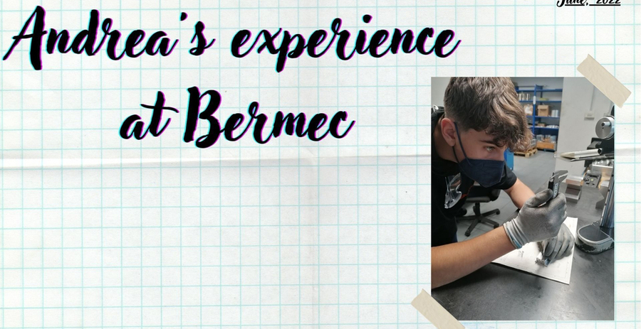 The experience of Andrea G. at Bermec